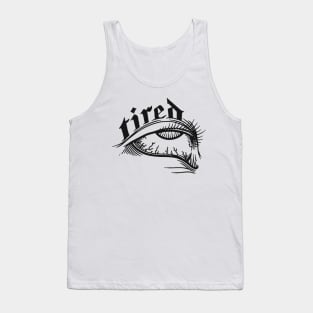 Tired Eye Tank Top